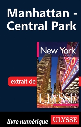 New York. Manhattan : Central Park 6e édition