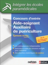 Annie Godrie - Concours d'entrée Aide-soignant/Auxiliaire de puériculture - Epreuve écrite.