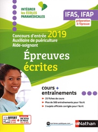 Concours dentrée Aide-soignant et Auxiliaire de puériculture IFAS, IFAP - Epreuves écrites.pdf