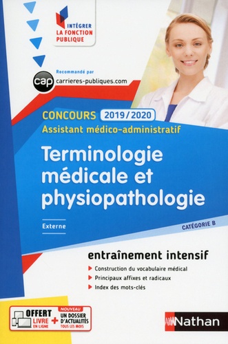 Terminologie médicale et physiopathologie Concours Assistant médico-administratif Externe Catégorie B  Edition 2019-2020