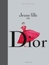 Annie Goetzinger - Jeune fille en Dior.