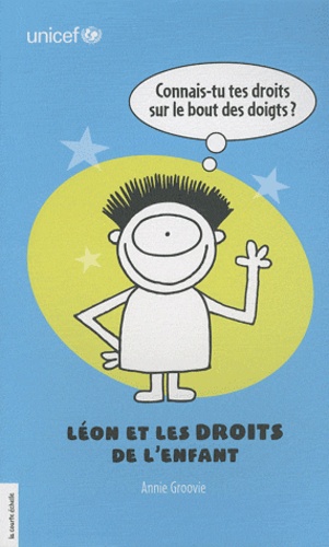 Annie Groovie - Léon et les droits de l'enfant.
