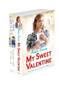 Annie Groves - Annie Groves 2-Book Valentine Collection - My Sweet Valentine, Where the Heart Is.