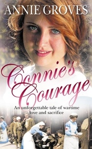 Annie Groves - Connie’s Courage.