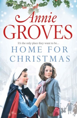 Annie Groves - Home for Christmas.
