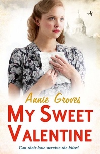 Annie Groves - My Sweet Valentine.
