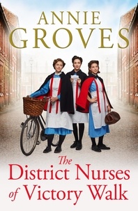 Annie Groves - The District Nurses of Victory Walk.