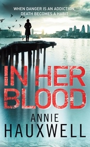Annie Hauxwell - In Her Blood.