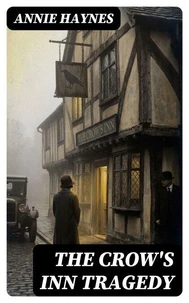 The Crow's Inn Tragedy