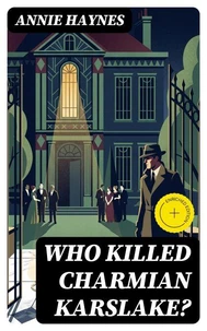 Who Killed Charmian Karslake?