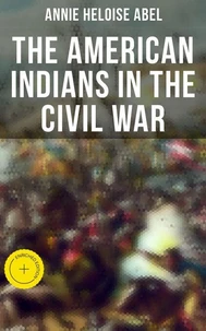 The American Indians in the Civil War
