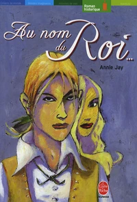 Au nom du roi...
