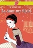 Annie Jay - Complots à Versailles - Tome 2: La dame aux élixirs.