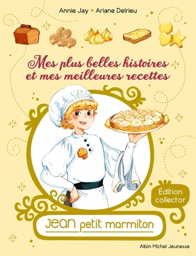 Jean petit marmiton  Mes plus belles histoires et mes meilleures recettes. Tome 1, Une surprise pour le duc ; Tome 2, Le conours de la reine ; Tome, 3, Du chocolat pour Zoé