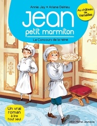 Annie Jay - Le Concours de la reine - Jean petit marmiton - tome 2.