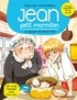 Annie Jay - Un dessert de grand-mère - Jean petit marmiton - tome 8.