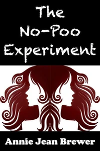 The No Poo Experiment: Can You Really Clean Your Hair Without Shampoo
