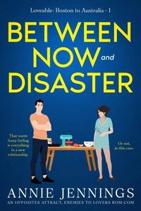 Between Now and Disaster