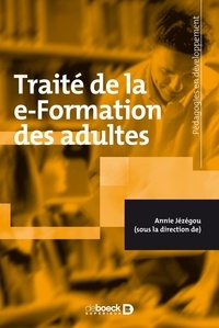 Annie Jézégou - Traité de la e-Formation des adultes.