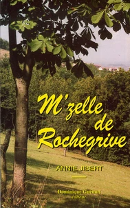 M'zelle de Rochegrive