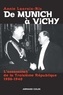 Annie Lacroix-Riz - De Munich à Vichy - L'assassinat de la Troisième République 1938-1940.