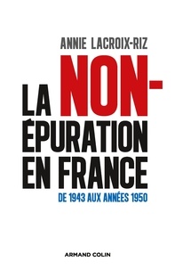 Ebook Ita Télécharger torrent La non-épuration en France  - De 1943 aux années 1950 RTF iBook