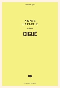 Annie Lafleur - Ciguë.