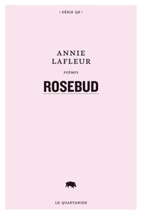 Annie Lafleur - Rosebud.