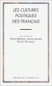 Annie Laurent et Pascal Perrineau - Les Cultures Politiques Des Francais.