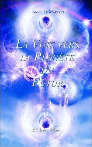 La voie vers la planète du futur