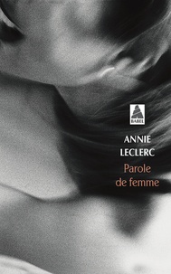 Annie Leclerc - Parole de femme.