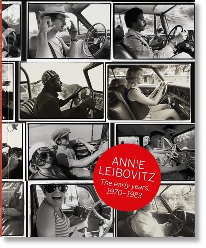 Annie Leibovitz - Annie Leibovitz - The early years, 1970-1983.