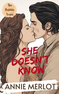 She Doesn't Know