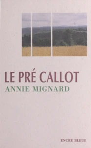 Le pré Callot