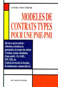 Annie Mouthier - Modèles de contrats types pour une PME-PMI.