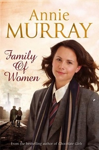 Annie Murray - Family of Women.