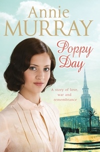 Annie Murray - Poppy Day.