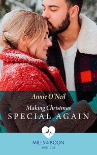 Annie O'Neil - Making Christmas Special Again.