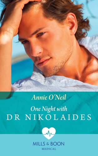 Annie O'Neil - One Night With Dr Nikolaides.
