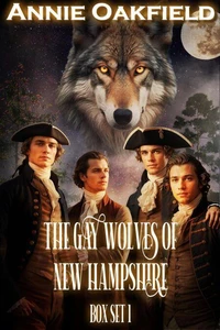 The Gay Wolves of New Hampshire: Box Set 1