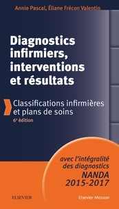 Diagnostics infirmiers, interventions et résultats - Classifications infirmières et plans de soins.pdf