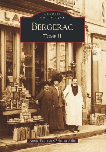 Bergerac. Tome 2
