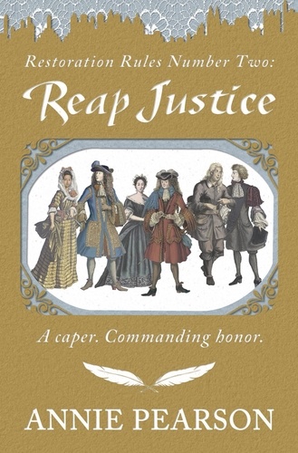  Annie Pearson - Reap Justice - Restoration Rules, #2.