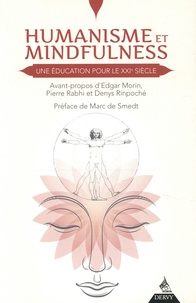 Téléchargements complets d'ebook Humanisme et Mindfulness, une éducation pour le XXIe siècle 9791024205526