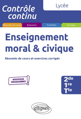 Enseignement moral & civique 2de-1re-Tle  Edition 2020