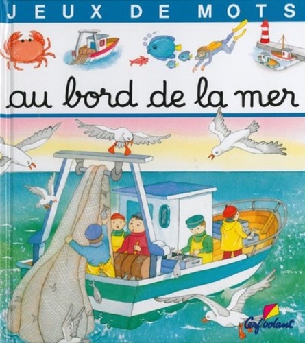 Annie Pimont et Marie-Anne Didierjean - Au bord de la mer.