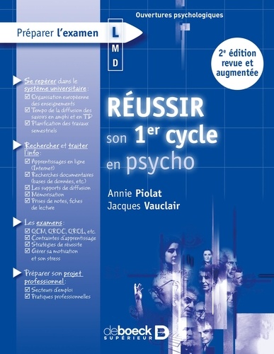 Réussir son 1er cycle en psycho 2e édition revue et augmentée