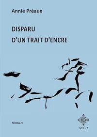 Disparu d'un trait d'encre