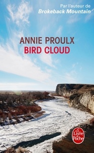 Annie Proulx - Bird Cloud.