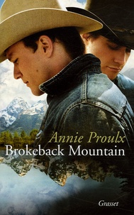 Annie Proulx - Brokeback Mountain.